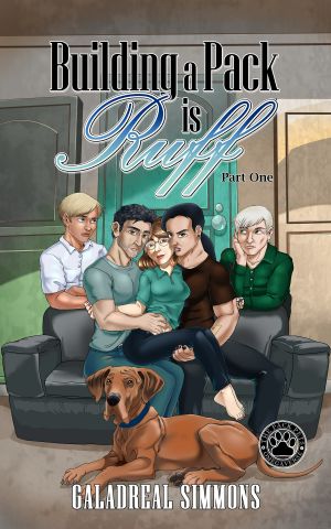 [Pack Pets 02] • Building a Pack is Ruff: Part 1 (The Pack Pets Omegaverse Book 2)